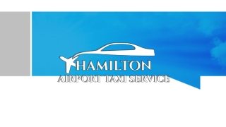 Hamilton Cabs - Hamilton Airport Taxi Services