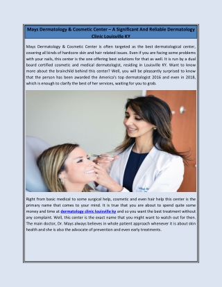 Mays Dermatology & Cosmetic Center – A Significant And Reliable Dermatology Clinic Louisville KY