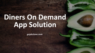Uber for Diners On-demand App Development