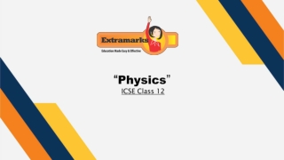 Physics Board Paper for ICSE Class 12 on Extramarks