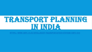 Transport planning in India