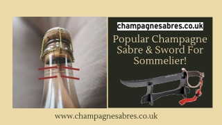 Versatile Champagne Sabre & Swords | Champagne Sabres Co UK