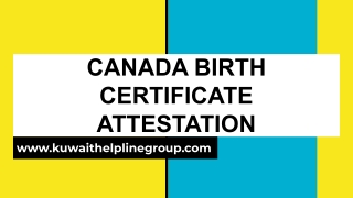 Canada birth certificate attestation