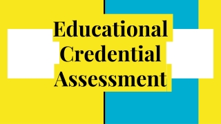 Educational Credential Assessment