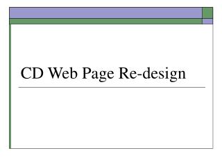 CD Web Page Re-design