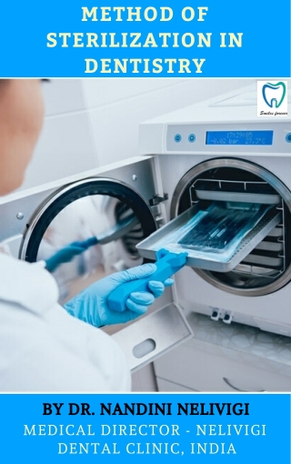 Method of Sterilization in Dentistry | Dental Clinic Near Me