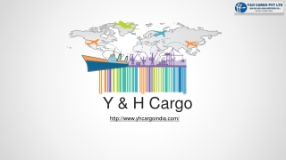 Air cargo and logistic company in India- Yh cargo