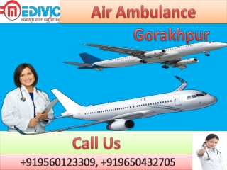 Get Air Ambulance Service in Gorakhpur and Allahabad by Medivic Aviation with Doctor