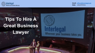 Tips To Hire A Great Business Lawyer