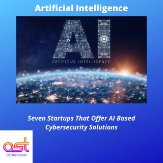 Seven Startups That Offer AI Based Cybersecurity Solutions