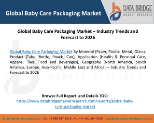 Global Baby Care Packaging Market – Industry Trends and Forecast to 2026