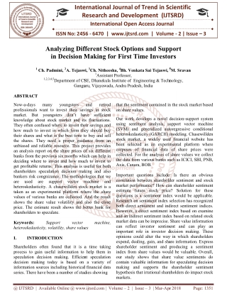 Analyzing Different Stock Options and Support in Decision Making for First Time Investors