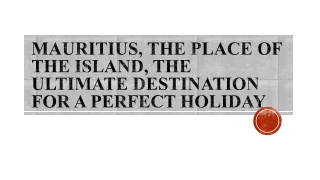 Mauritius Holiday Packages all Inclusive