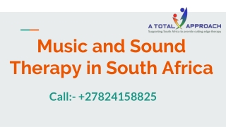 Music and Sound Therapy in South Africa