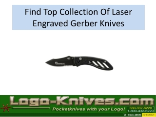 Find Top Collection Of Laser Engraved Gerber Knives