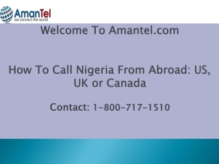 Call Nigeria, cheap international calls to Amantel!