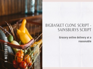 Grocery Store Software - Bigbasket Clone - Sainsburys Script