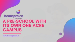 Best Kindergarten School In Gurgaon - Beansprouts Pre-School