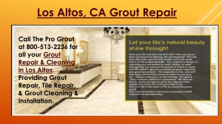 Los Altos, CA Grout Repair