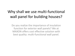 Thermal Insulation Wall Panel Need Protection and Decoration