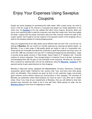 Enjoy Your Expenses Using Saveplus Coupons