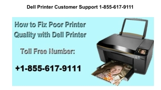 Dell Printer  Tech Support Phone Number  1-855-617-9111