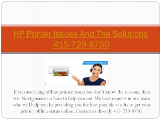 HP Printer issues and the solutions 415-729-8750