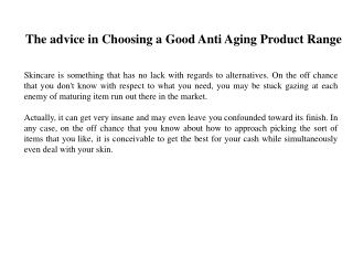 The advice in Choosing a Good Anti Aging Product Range