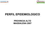 PERFIL EPIDEMIOLOGICO