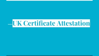 Uk Certificate Attestation