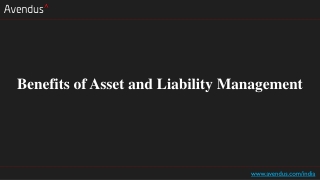 Benefits of Asset and Liability Management