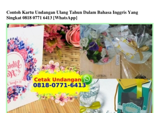 Contoh Kartu Undangan Ulang Tahun Dalam Bahasa Inggris Yang Singkat 0818_0771_6413[wa]