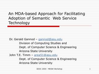 An MDA-based Approach for Facilitating Adoption of Semantic Web Service Technology