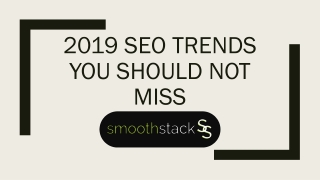 2019 SEO TRENDS