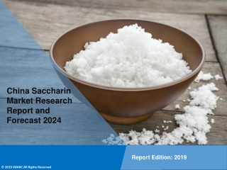 China Saccharin Market PDF: Share, Size, Trends, Growth, Report and Forecast Till 2024