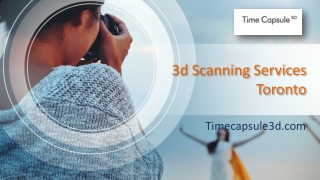 3d Scanning Services Toronto - www.timecapsule3d.com