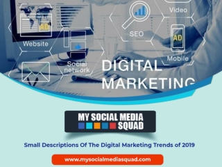 Small Descriptions Of The Digital Marketing Trends of 2019