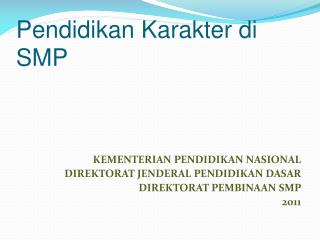Pendidikan Karakter di SMP