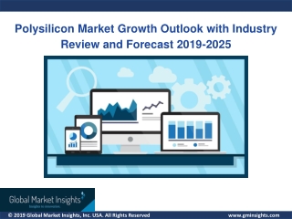 Polysilicon Market analysis research and trends report for 2019 - 2025