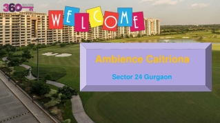 Ambience Caitriona Sector 24 Gurgaon