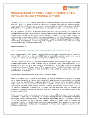 Methanol Market Viewpoint, Complete Analysis By Top Players, Trends And Predictions 2019-2026