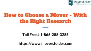 Research Well on How to Choose a Mover for Your Moving Needs