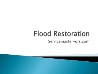 Flood Restoration