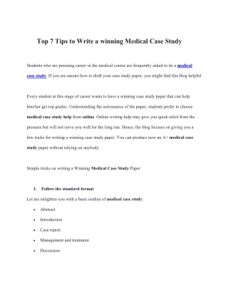 Top 7 Tips to Write a winning Medical Case Study