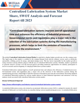 Centralized Lubrication System Market Share, SWOT Analysis and Forecast Report till 2023