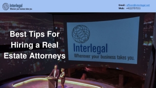 Best tips for hiring a real estate attorneys