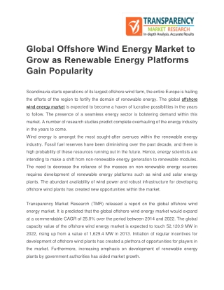Global Offshore Wind Energy Market :Logistical Favourability of Developing Offshore Wind Energy Plants