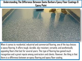 Understanding The Difference Between Santa Barbara Epoxy Floor Coatings & Epoxy Paint