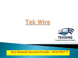 Tek Wire - Best Network Sevices Provider - 8444796777