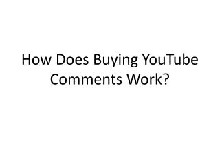 How Does Buying YouTube Comments Work?